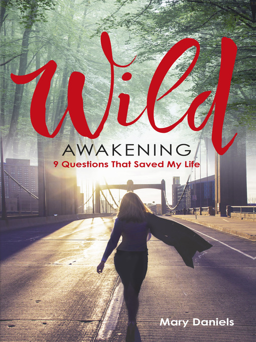 Title details for Wild Awakening by Mary Daniels - Available